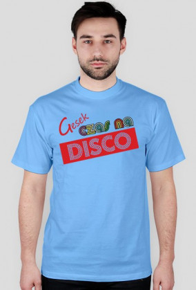 Koszulka - Czas na disco - Mężczyzna - Kolor