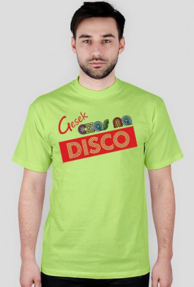 Koszulka - Czas na disco - Mężczyzna - Kolor