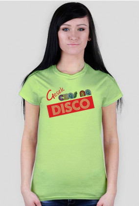 Koszulka - Czas na disco - Kobieta - Kolor