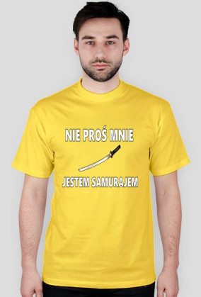 Koszulka „Nie Proś Mnie Jestem Samurajem” by FRESH TXTL