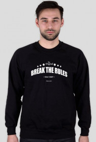 Bluza czarna - BREAK THE RULES
