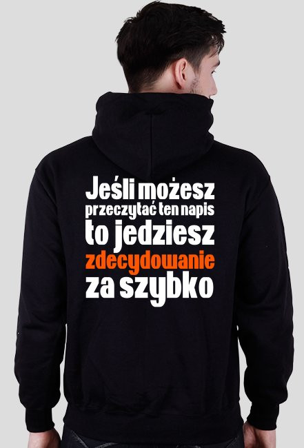Jeśli możesz przeczytać ten tekst - Męska bluza mottocyklowa