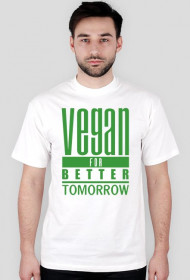 VEGAN FOR BETTER TOMORROW