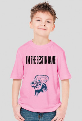 KOSZULKA ''I'M THE BEST IN GAME''