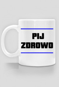 Kubek Pij Zdrowo