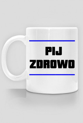 Kubek Pij Zdrowo