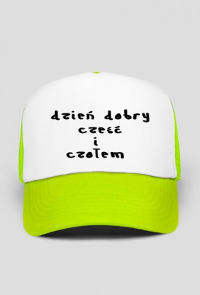 Czapka "dzień dobry cześć i czołem"