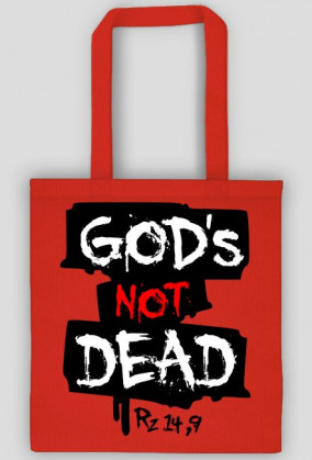 God's not dead