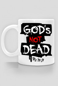 God's not dead