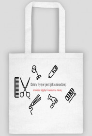 Torba z nadrukiem "Dobry fryzjer jest jak czarodziej: zmienia wygląd i uzdrawia duszę"