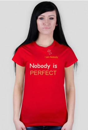 Koszulka Nobody is Perfect Damska