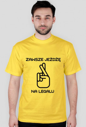 ZAWSZE JEŻDŻĘ NA LEGALU