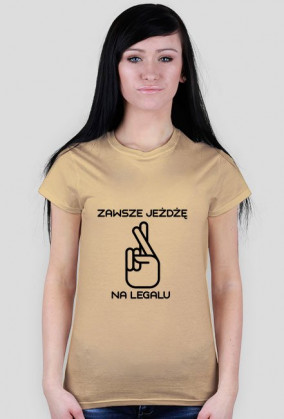 ZAWSZE JEŻDŻĘ NA LEGALU