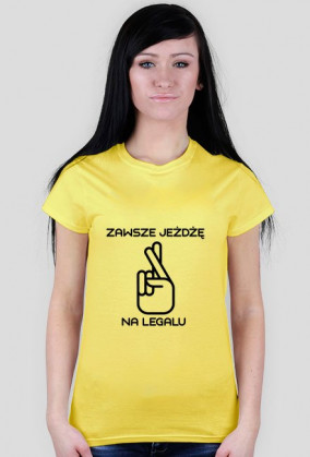 ZAWSZE JEŻDŻĘ NA LEGALU