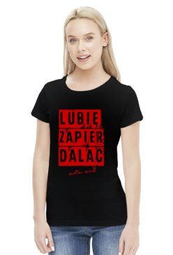 'Lubię zapier* moim Audi' koszulka damska