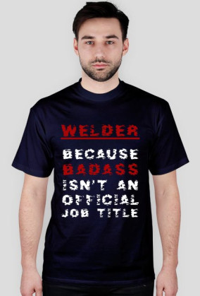 Welder Badass - ConstructionZone