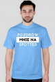 Pozdrów mnie na spotted koszulki