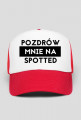 Pozdrów mnie na spotted czapka