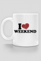 I love weekend