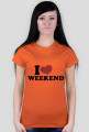 I love weekend