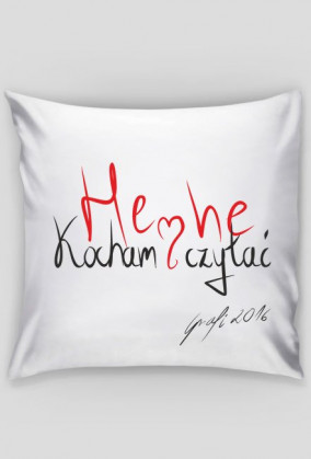 Poszewka na poduszkę "Hehe - Kocham czytać"