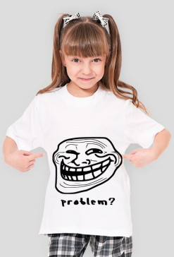 Problem? - Koszulka dla dziewczynki