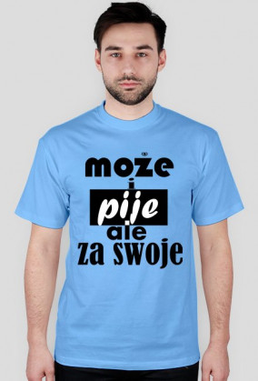 ale za swoje