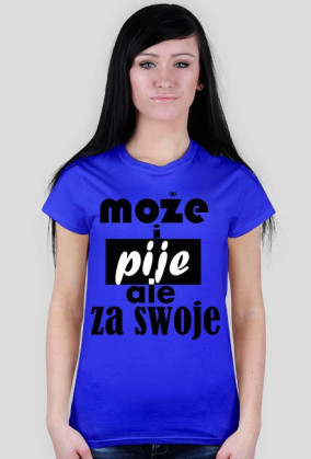 ale za swoje