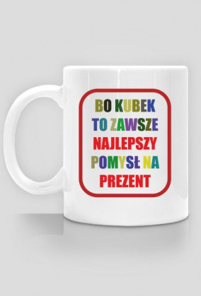 Kubek - Najlepszy Prezent