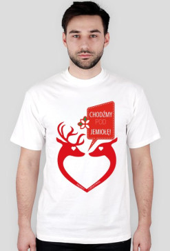 Koszulka Męska -Chodźmy Pod Jemiołę!