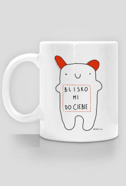 Blisko mi do Ciebie