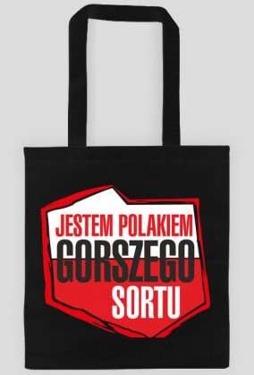 Jestem Polakiem Gorszego Sortu