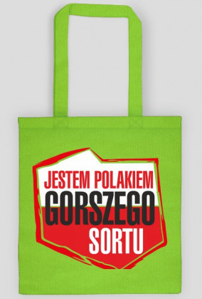 Jestem Polakiem Gorszego Sortu