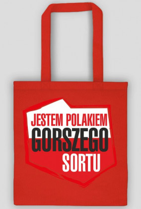 Jestem Polakiem Gorszego Sortu
