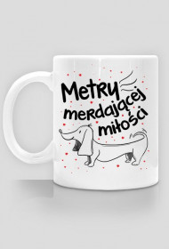 Metry merdającej miłości