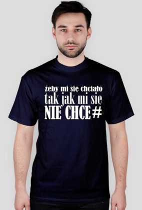 nie chce mi się