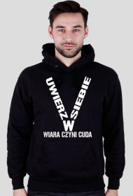 Bluza UWIERZ W SIEBIE z kapturem