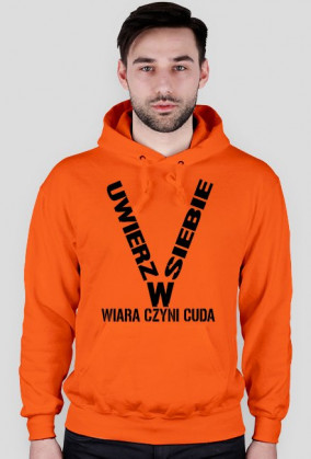 Bluza UWIERZ W SIEBIE z kapturem