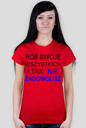 RÓB CO CHCESZ...