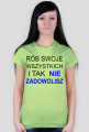 RÓB CO CHCESZ...