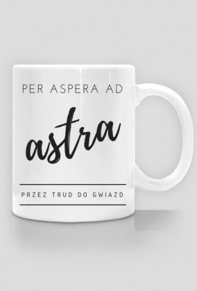 Kubek "per aspera ad astra - przez trud do gwizd"