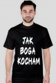 Jak Boga kocham