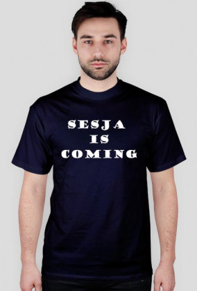 sesja is coming - biały
