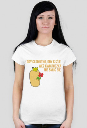 Gdy ci smutno, gdy ci źle, weź kwiatuszka, nie smuć się. [D]