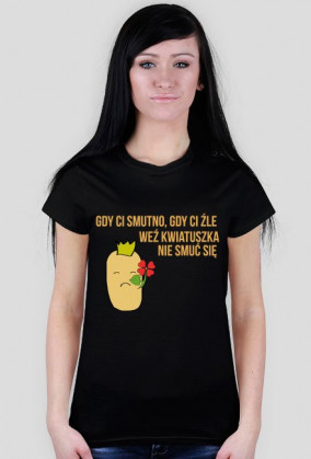 Gdy ci smutno, gdy ci źle, weź kwiatuszka, nie smuć się. [D]