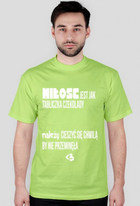 Koszulka męska "Miłość jest.."