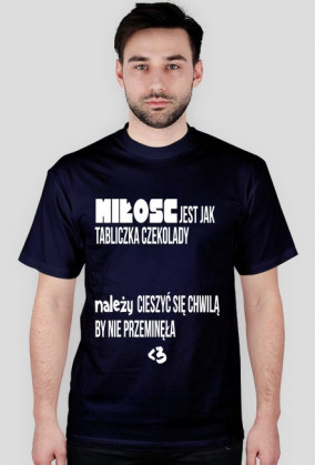 Koszulka męska "Miłość jest.."