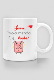 KUBEK ŚWIRZE... TWOJA MENDA CIĘ... KOCHA!