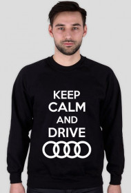Bluza bez kaptura "KEEP CALM AND DRIVE AUDI"