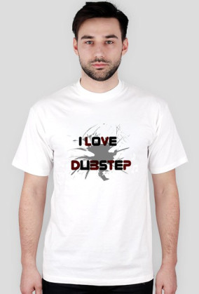 I Love Dubstep